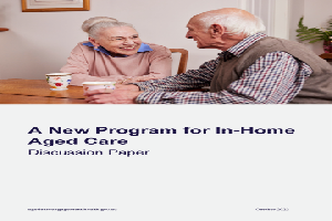 A new program for in-home aged care discussion paper